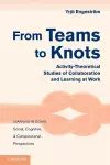 From Teams to Knots cover