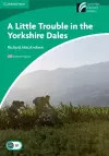 A Little Trouble in the Yorkshire Dales Level 3 Lower-intermediate American English cover