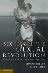 Sex Before the Sexual Revolution cover