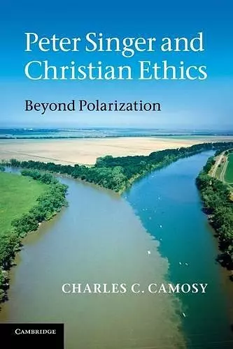 Peter Singer and Christian Ethics cover