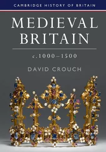 Medieval Britain, c.1000–1500 cover