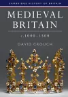 Medieval Britain, c.1000–1500 cover