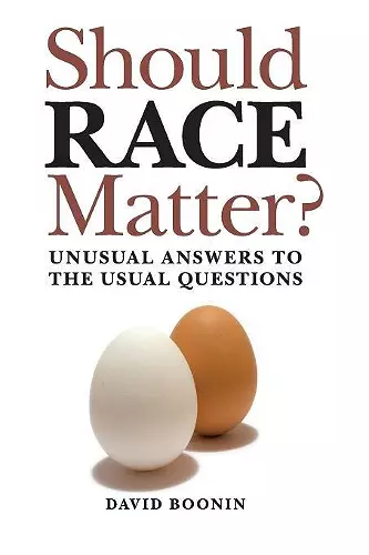 Should Race Matter? cover