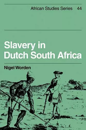 Slavery in Dutch South Africa cover