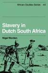 Slavery in Dutch South Africa cover