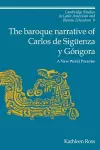 The Baroque Narrative of Carlos de Sigüenza y Góngora cover