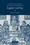 Literature, Gender and Politics During the English Civil War cover