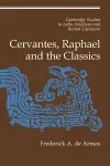 Cervantes, Raphael and the Classics cover