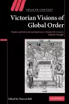 Victorian Visions of Global Order cover