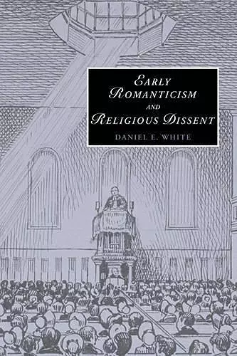 Early Romanticism and Religious Dissent cover