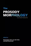 The Prosody-Morphology Interface cover