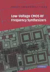 Low-Voltage CMOS RF Frequency Synthesizers cover