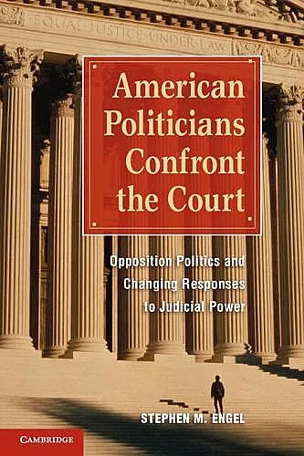 American Politicians Confront the Court cover