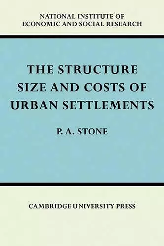 The Structure, Size and Costs of Urban Settlements cover