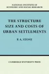 The Structure, Size and Costs of Urban Settlements cover