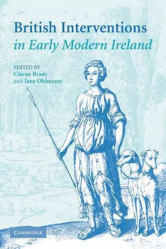 British Interventions in Early Modern Ireland cover