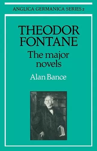 Theodor Fontane: The Major Novels cover