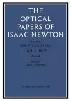 The Optical Papers of Isaac Newton: Volume 1, The Optical Lectures 1670–1672 cover