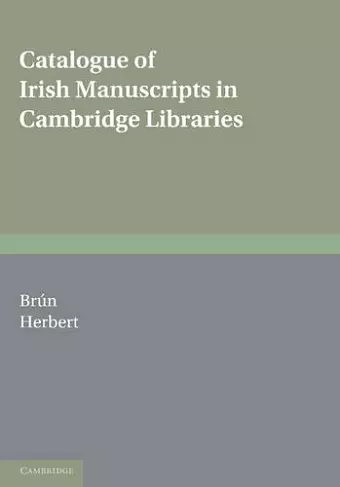 Catalogue of Irish Manuscripts in Cambridge Libraries cover