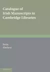 Catalogue of Irish Manuscripts in Cambridge Libraries cover