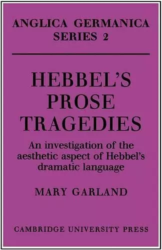 Hebbel's Prose Tragedies cover