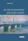 Air, the Environment and Public Health cover