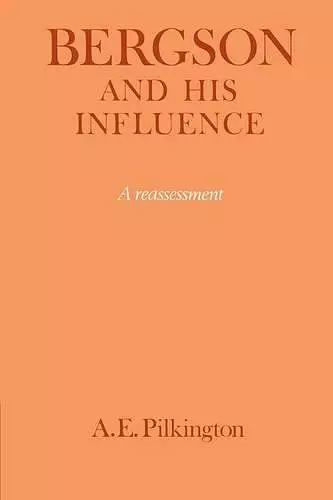 Bergson and his Influence cover