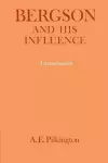 Bergson and his Influence cover