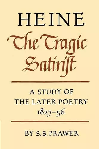 Heine the Tragic Satirist cover