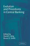 Evolution and Procedures in Central Banking cover