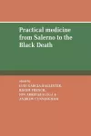 Practical Medicine from Salerno to the Black Death cover
