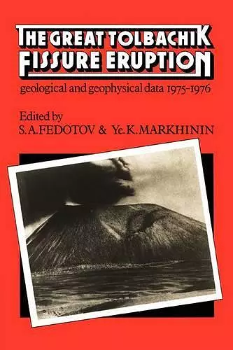 The Great Tolbachik Fissure Eruption cover