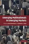 Emerging Multinationals in Emerging Markets cover