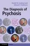 The Diagnosis of Psychosis cover