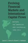 Evolving Financial Markets and International Capital Flows cover