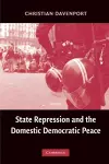 State Repression and the Domestic Democratic Peace cover