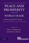 Peace and Prosperity through World Trade cover