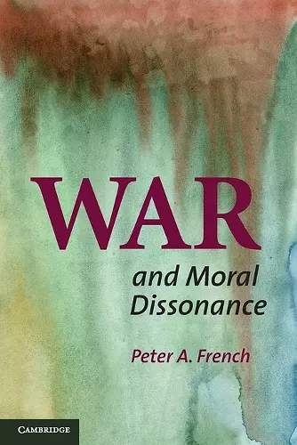 War and Moral Dissonance cover