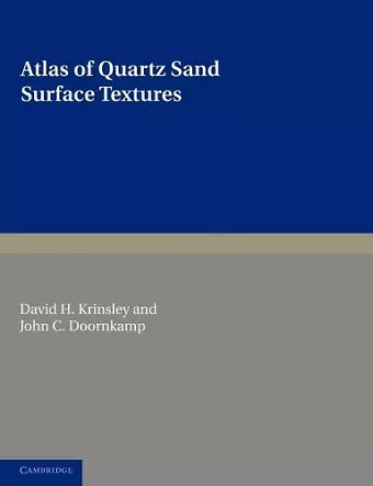 Atlas of Quartz Sand Surface Textures cover