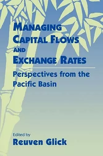 Managing Capital Flows and Exchange Rates cover