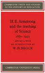 H. E. Armstrong and the Teaching of Science 1880–1930 cover