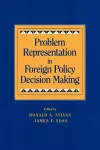 Problem Representation in Foreign Policy Decision-Making cover