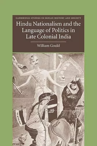 Hindu Nationalism and the Language of Politics in Late Colonial India cover