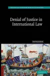 Denial of Justice in International Law cover