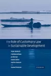 The Role of Customary Law in Sustainable Development cover