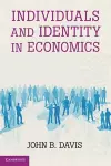 Individuals and Identity in Economics cover