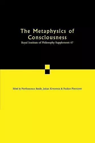 The Metaphysics of Consciousness cover