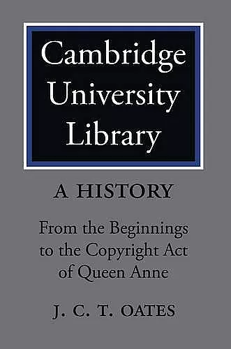 Cambridge University Library: A History 2 Volume Paperback Set cover