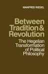 Between Tradition and Revolution cover