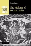 The Making of Roman India cover